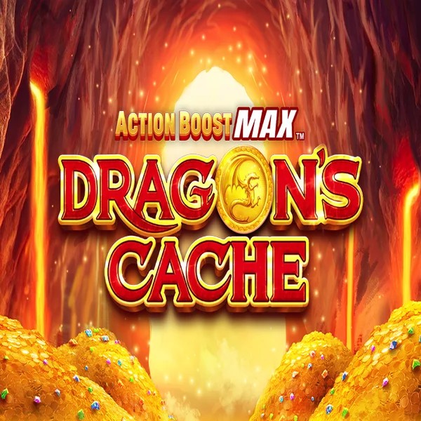 Action Boost Max Dragon's Cache slot visual from SpinPlay Games available on playmojos.ca